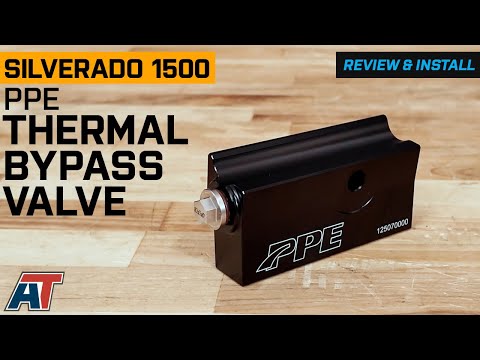 2019-2023 Silverado 1500 PPE Transmission Fluid Thermal Bypass Valve Review & Install