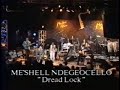 MeShell Ndegeocello - Dread Lock - Montreux Jazz Festival 1995