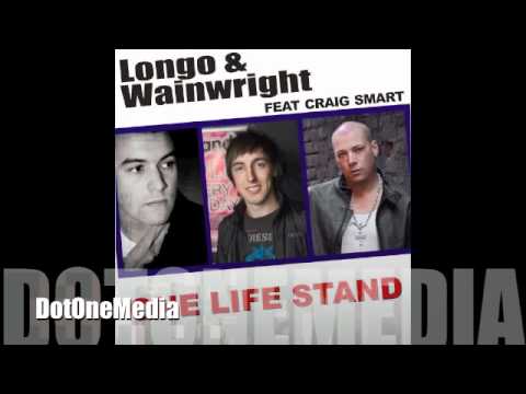 Longo & Wainwright- One Life Stand (HQ SOUND) + LYRICS