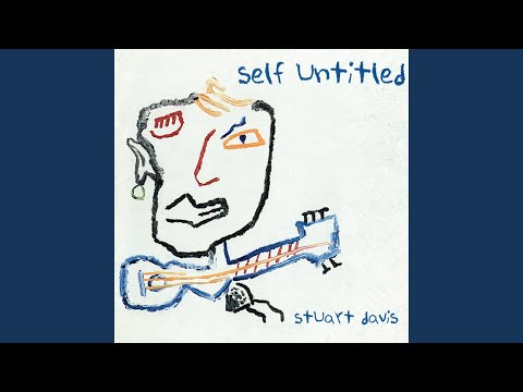 Only Changing Drugs - Stuart Davis