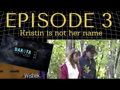 S6, E3 KRISTIN IS NOT HER NAME:  VANISHING ACT THE UNTOLD STORY OF KRISTIN DIEDE AND BOB ANDERSON