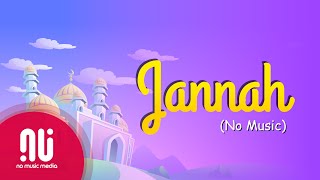 Download lagu Jannah (2020) -  NO MUSIC Version | Maher Zain (Lyrics) mp3 Download lagu Jannah (2020) -  NO MUSIC Version | Maher Zain (Lyrics) mp3