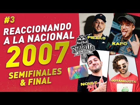 NOULT Y JOTANDJOTA HABLAN SOBRE SU POLÉMICA FINAL DE 2007 con Piezas - FN RED BULL 2007 parte 3