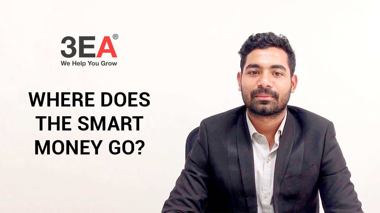 Where does the SMART MONEY go? - 3EA