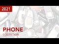 My Cell Phone Collection 2021