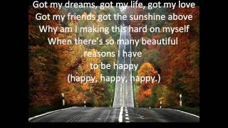 Happy Lyrics- Natasha Bedingfield