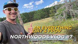Expedition Northwoods #7 - An Everything Day and FPOV with AI Glasses 😎 Ugly but Useful!!! 🤣