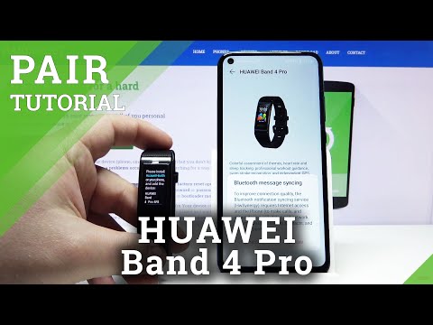 How to Pair HUAWEI Band 4 Pro with Smartphone – Connect Devices