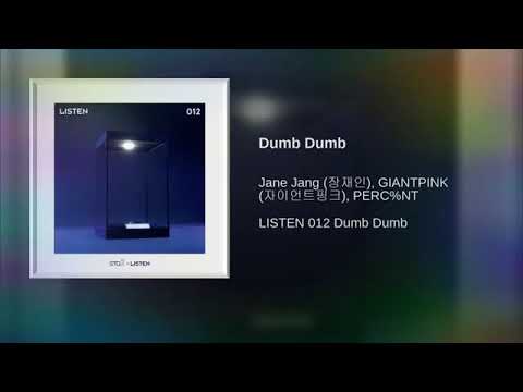 Giant Pink - Dumb dumb (feat.Perc%nt, Jane jang)