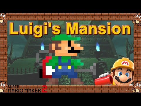 Super Mario Maker 2 - Luigi's Mansion 👻