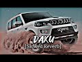 Daku Slowed Reverb Shrylox Remix Alight Room