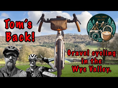 Ep. 41: Tom's back! GRAVEL CYCLING ROUTE around the WYE VALLEY on my hand build & the Ribble CGR ALe