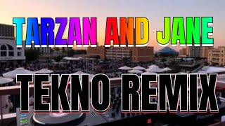 Download lagu TARZAN AND JANE X TOY BOX [ TIKNO REMIX ] [ DJ NELSON DACLES REMIX ] mp3