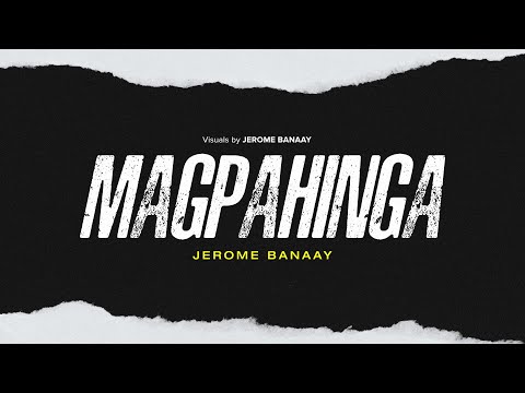 Jerome Banaay - "Magpahinga" (Official Lyric Video)