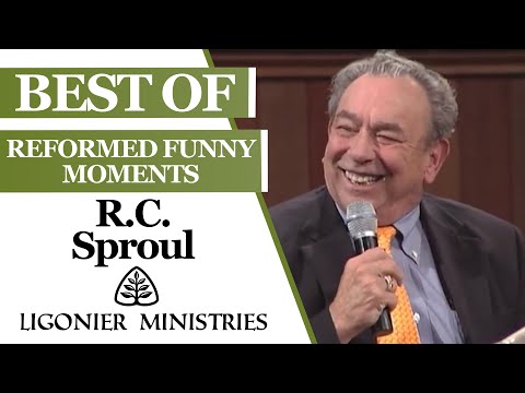 The Best of R.C. Sproul - Reformed Funny Moments