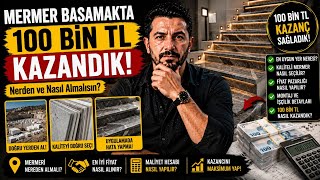 Mermer Basamakta 100 Bin TL Kazandık! Mermeri Nereden ve Nasıl Almalıs