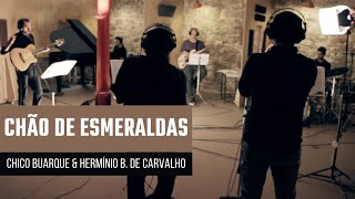 Chão de Esmeraldas (Chico Buarque) | Ramiro Pinheiro | Alma Brasileira