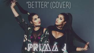 &quot;Better&quot; by Chris Brown and Tyga (Cover) - Prima J