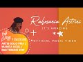 RAHMANIA ASTRINI IT S AMAZING Official Music Video 2018