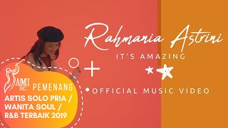 RAHMANIA ASTRINI - IT&#39;S AMAZING (Official Music Video) 2018