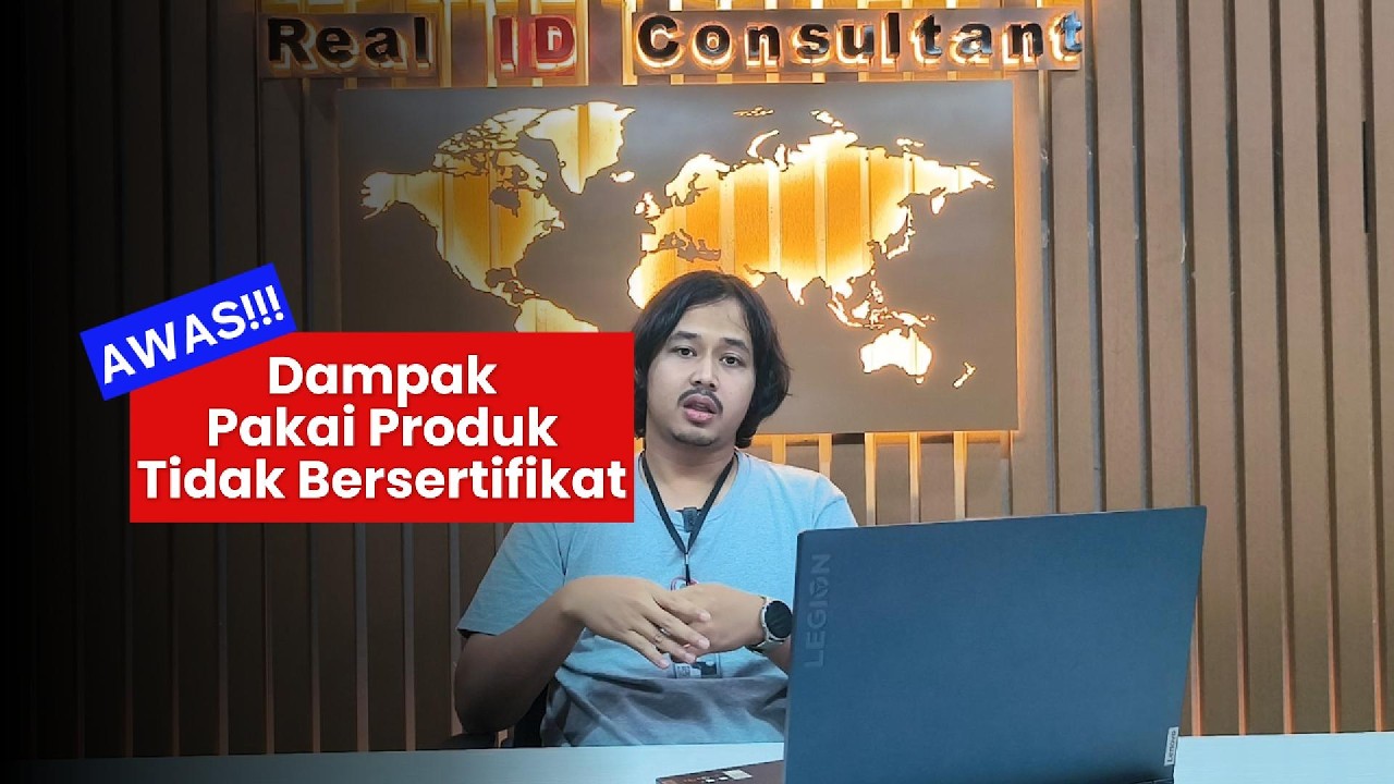 Apa Dampak Menggunakan Produk Tidak Bersertifikat DJID?
