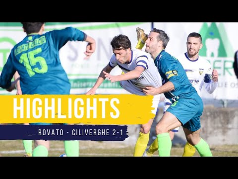 HIGHLIGHTS| ROVATO - CILIVERGHE