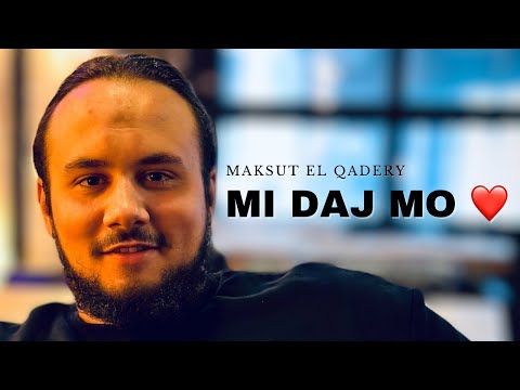 MI DAJ MO VILO - Maksut El Qadery (Audio & Lyrics) 4K
