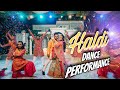 Yasin X Mithila S Haldi Dance Performance Mithila Rahman Yasin Hossain