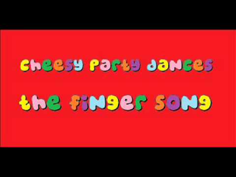 The Finger Song!