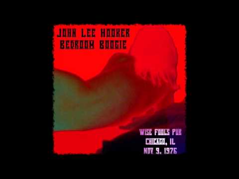 John Lee Hooker - Serves Me Right To Suffer (Live) Best Version!!