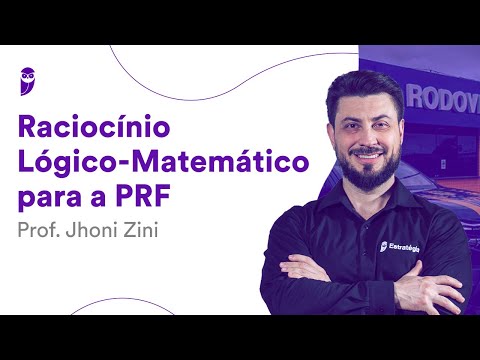 Curso de Raciocínio Lógico-Matemático para PRF - Prof. Jhoni Zini