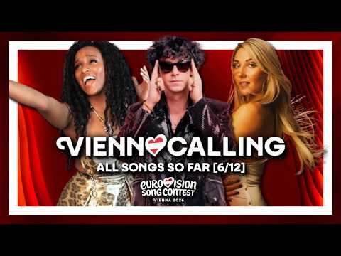 VIENNA CALLING 2026 – ALL SONGS SO FAR [6/12] | Austria Eurovision Song Contest 2026