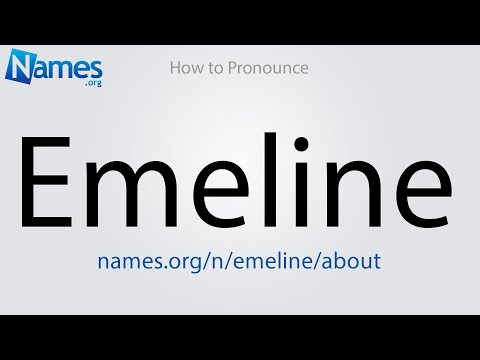 How to Pronounce Emeline