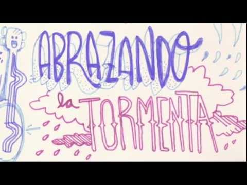 Video thumbnail for Abrazando la Tormenta