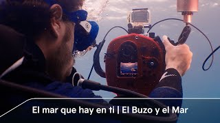 El mar que hay en ti | El Buzo y el Mar Trailer