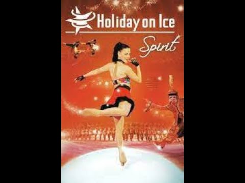 HOLIDAY ON ICE, 2007 - Spirit (Full Show)