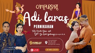 Download lagu LIVE CAMPURSARI ADI LARAS PERNIKAHAN VITA & ANDRI 31 MEI 2025 mp3