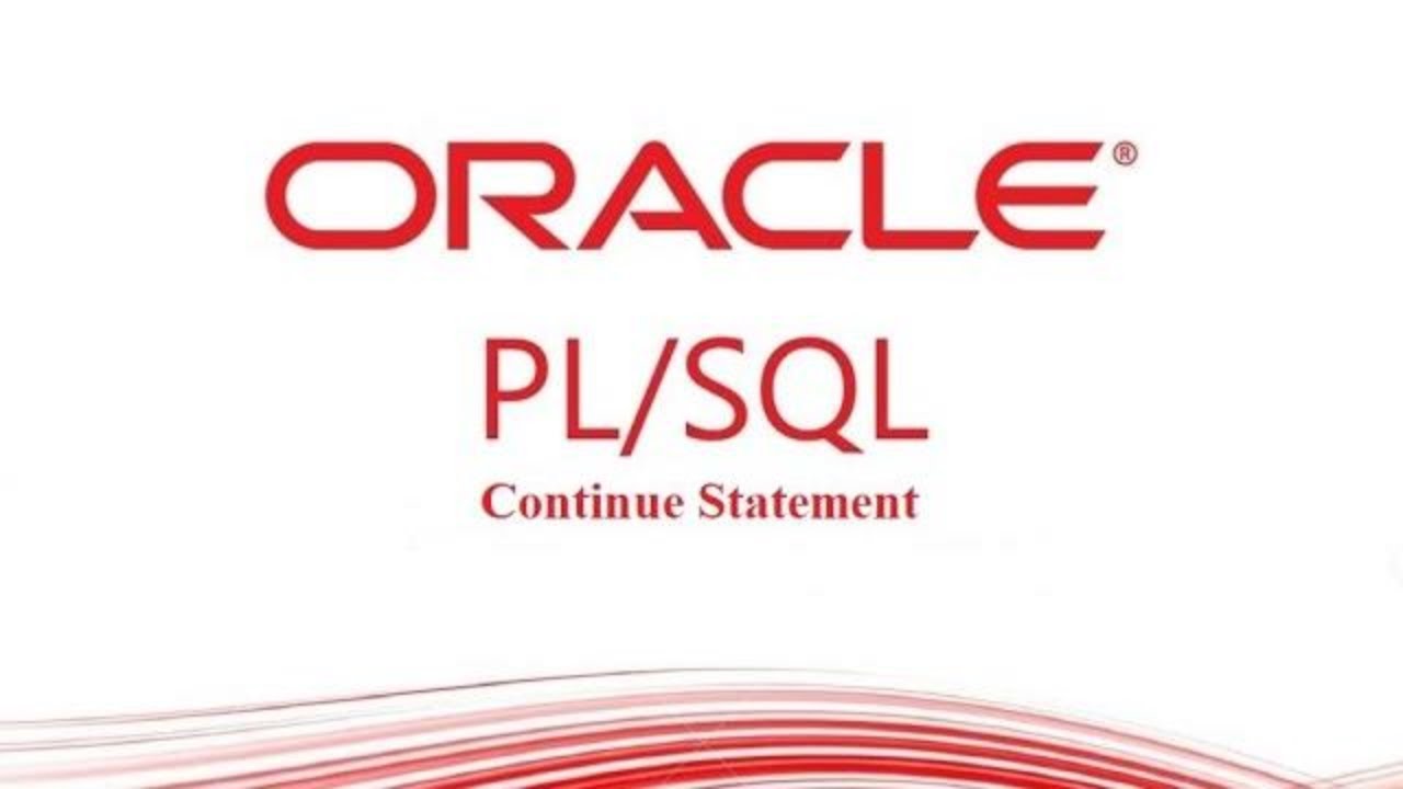 Oracle PL/SQL Loop Control Statements − Continue Statement