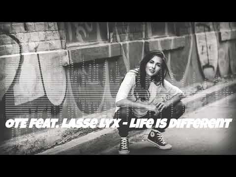 OTE feat. Lasse Lyx - Life is Different | Copyright Free Music