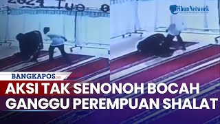 Download lagu Viral: Indecent Action of Boy Disturbing Woman During Prayer at Central Lombok Grand Mosque mp3