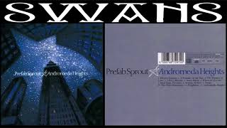 09. PREFAB SPROUT - SWANS