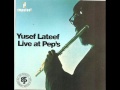 Yusef Lateef, Live at Pep's - Oscarlypso