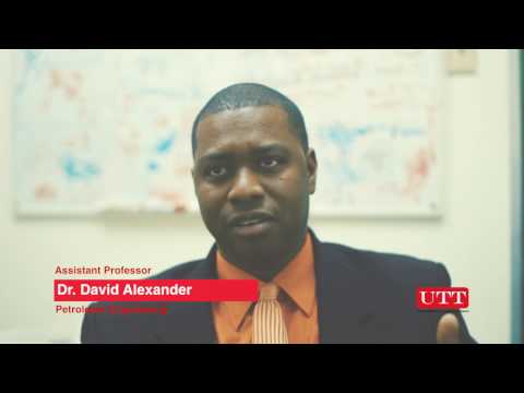 Why UTT - Petroleum Engineering