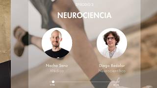 Ep 3 Neurociencia