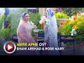 Mere Apne Kyun Mere Nahi 😭 Latest Song 2022 | Shani Arshad | Rose Mary | Pakistani Drama OST