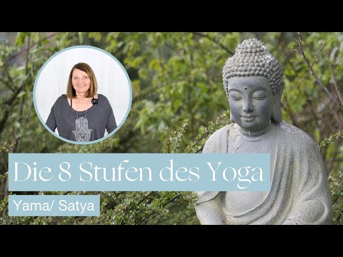 Satya: Die Kraft der Wahrhaftigkeit | Yamas - Die 8 Stufen des Yoga