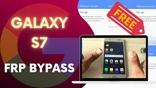 FREE TOOL SAMSUNG S7 FRP BYPASS GET YOUR DEVICE UNLOCKED NOW !