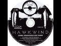 3. The Days Of The Underground {First Version} - Hawkwind Fan 3. The Days Of The Underground {First Version}
