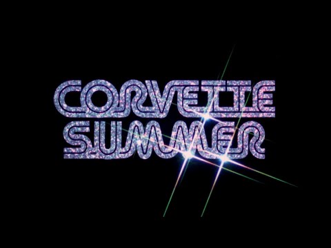 Corvette Summer (1978) Official Teaser