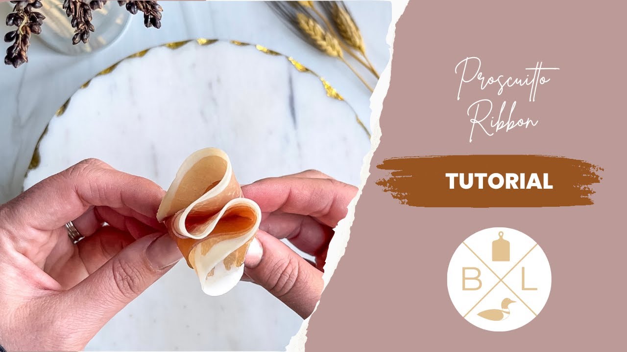 Prosciutto Ribbon Tutorial